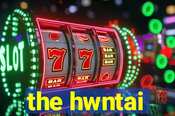 the hwntai